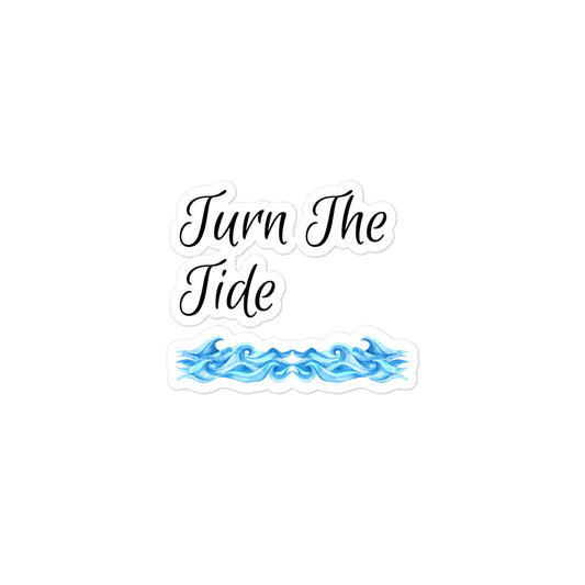 Turn The Tide Sticker