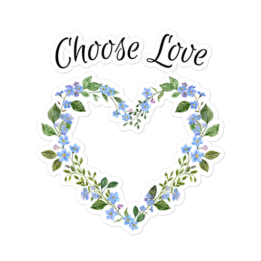 Choose Love Sticker