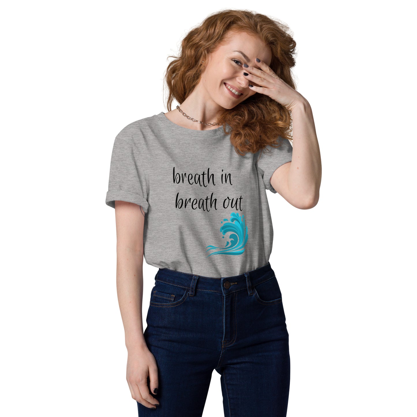 Breath In, Breath Out Unisex Organic Cotton T-Shirt